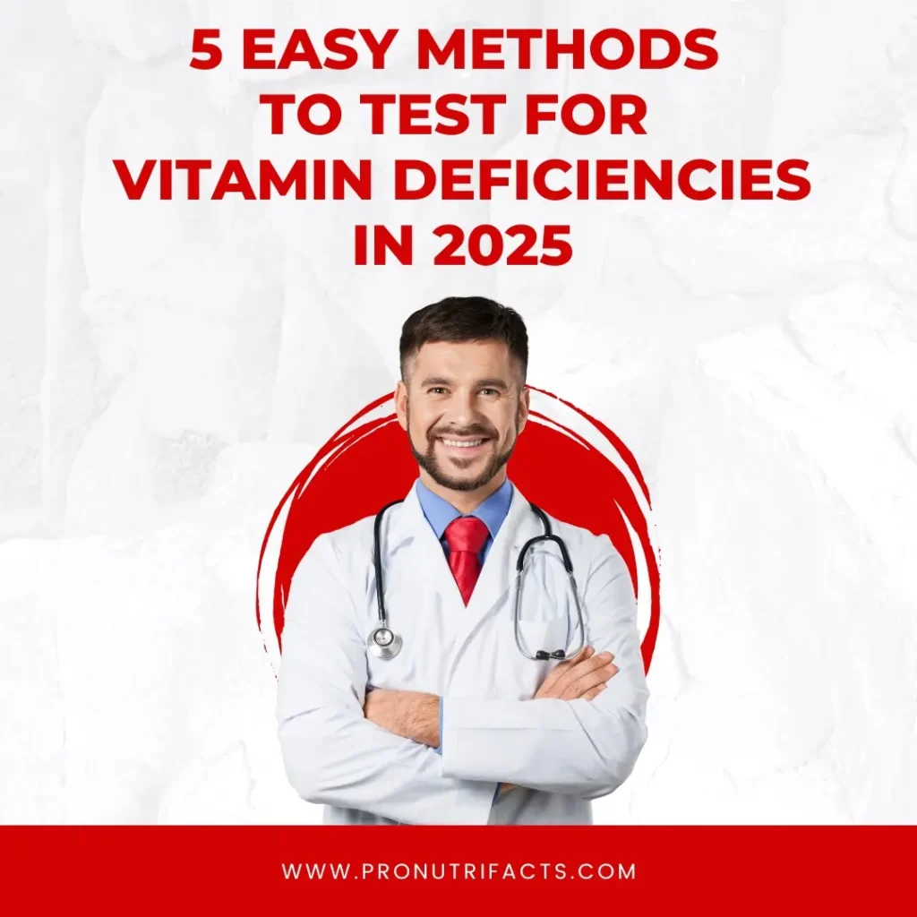 Methods to Test for Vitamin Deficiencies